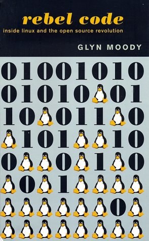 叛逆代码:Linux 和开源的革命